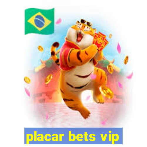 placar bets vip